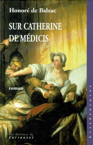 Sur Catherine de Médicis 9782745602817