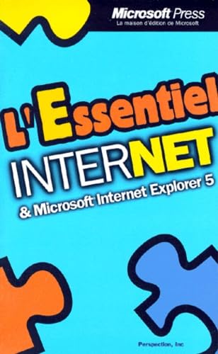 L'Essentiel Internet et Microsoft Internet Explorer 5 9782840827566