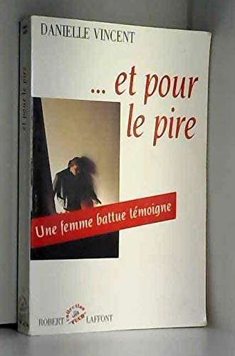 Et pour le Pire 9782221074701