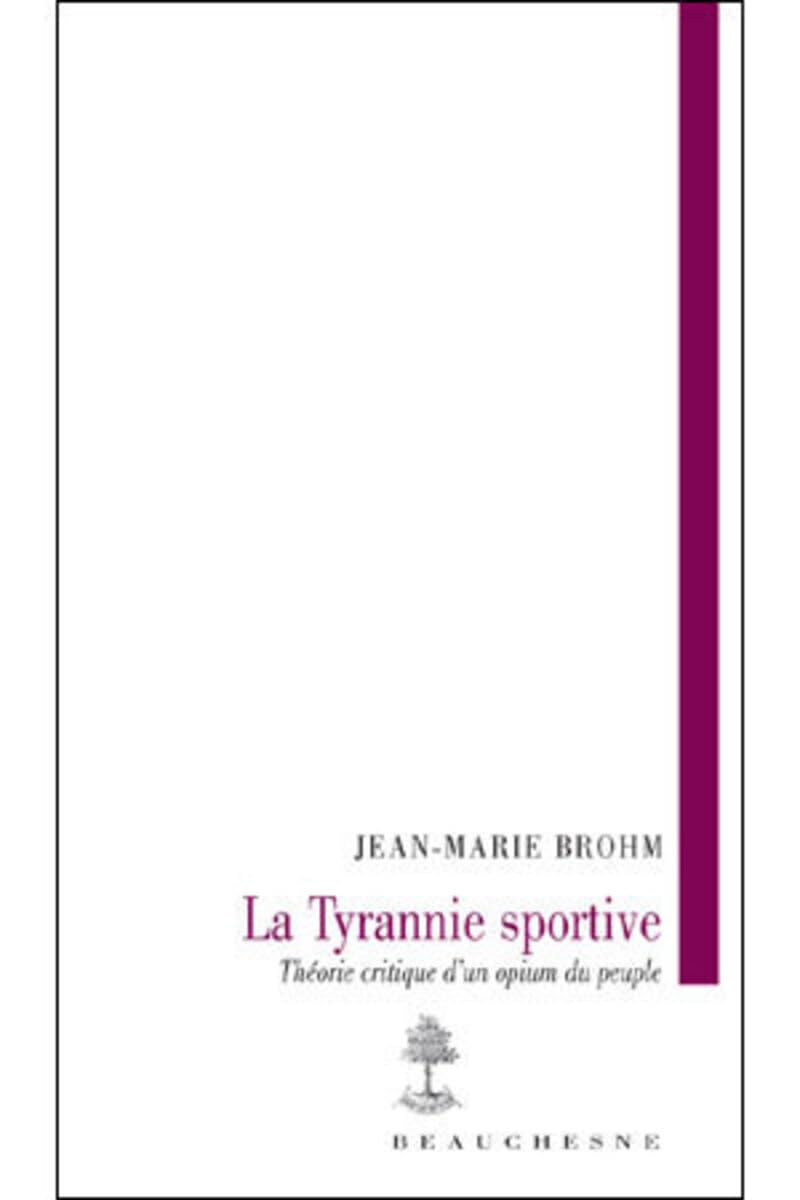 La tyrannie sportive 9782701014951