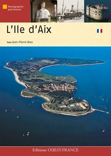 L'Ile d'Aix 9782737340055