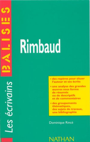 Rimbaud: Résumés, commentaires critiques, documents complémentaires 9782091802411