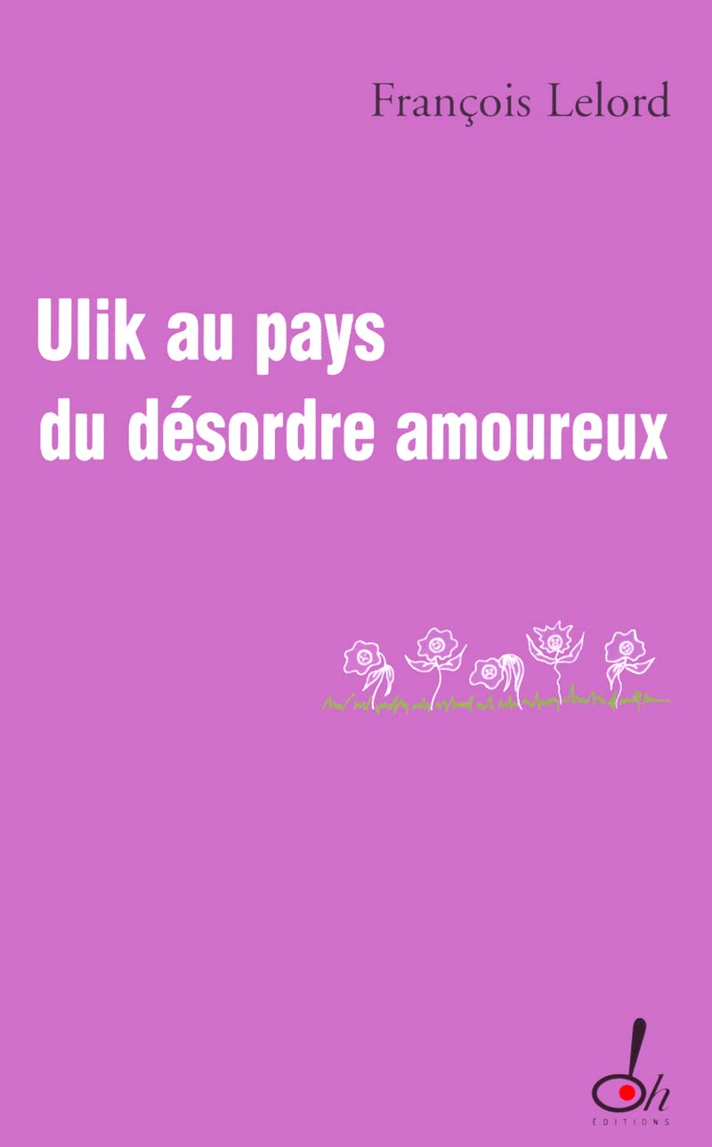 Ulik au pays du désordre amoureux 9782915056105