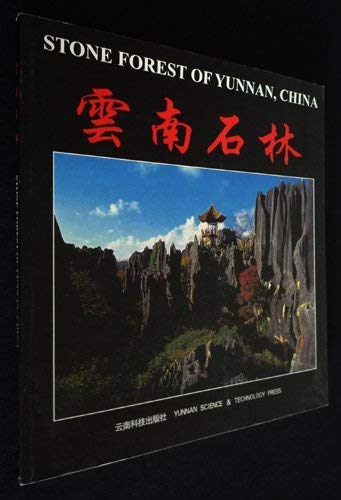 Stone Forest of Yunnan, China 9787541615337