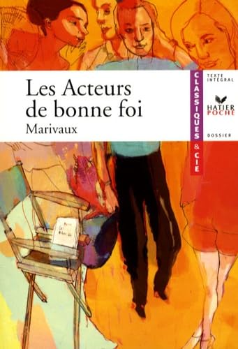 Les Acteurs de bonne foi 9782218931833