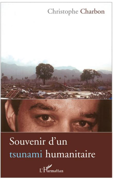 Souvenir d'un Tsunami Humanitaire 9782296055681