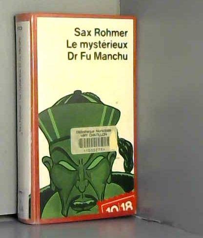 Le mystérieux dr fu manchu 9782264011749