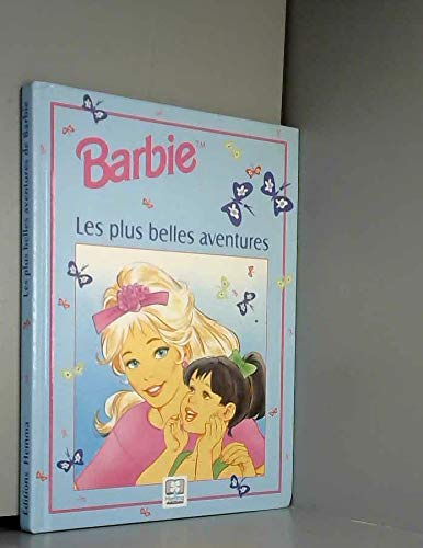 Les plus belles aventures de Barbie t2 9782800664583