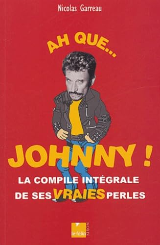 Ah que... Johnny ! 9782866455613