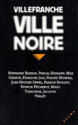 VILLEFRANCHE VILLE NOIRE 9782843040214