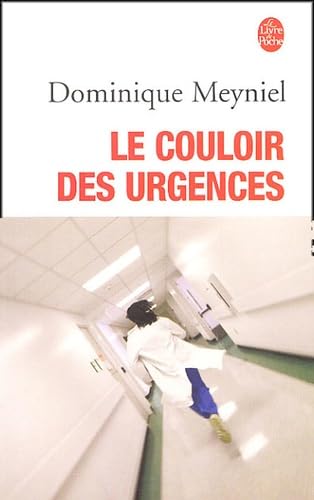 Le Couloir des urgences 9782253112617