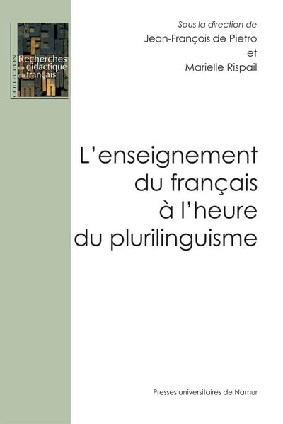 L'enseignement du français à l'heure du plurilinguisme 9782870378519