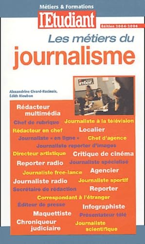 Métiers et Formations : Du journalisme 9782846244169