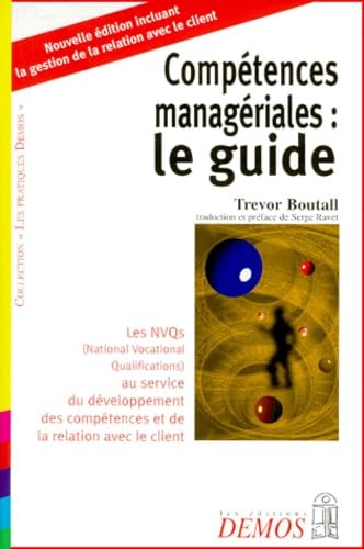 Compétences managériales : le guide, nouvelle édition 9782910157470