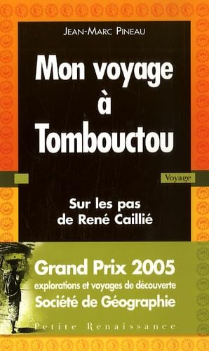 MON VOYAGE A TOMBOUCTOU 9782750902971