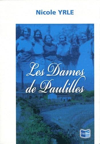 Les dames de Paulilles 9782350660943
