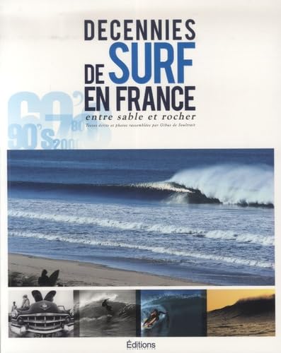 Décennies de Surf en France 9782916583051