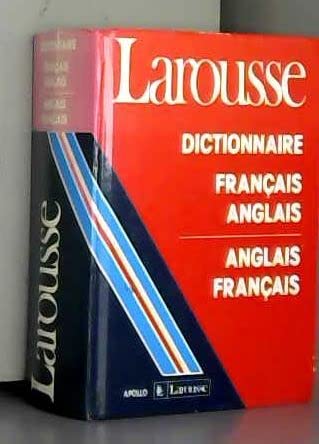 Larousse French-English/English French Dictionaries: Dictionnaire Bilingue Apollo 9782034017520