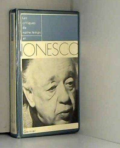 Les Critiques De Notre Temps Et Ionesco