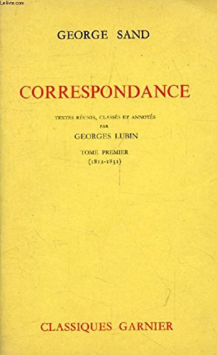 Correspondance (1812 - 1831) Tome I 9782737003035