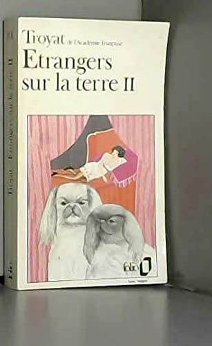 Etrangers sur la terre Tome 2 9782070362011