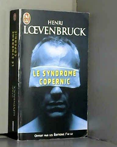 PRIME -JL- BOL D'AIR LE SYNDROME DE COPERNIC - LIBRAIRIES/HYPER 01/2011 9782277005513
