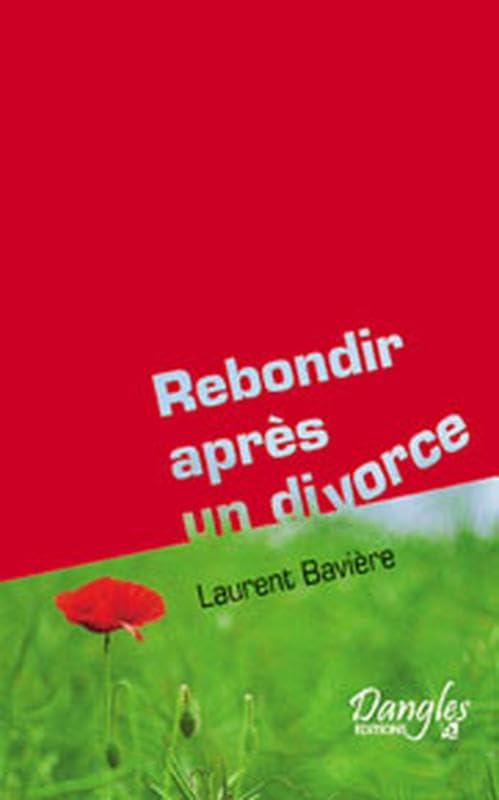 Rebondir après un divorce ou une séparation 9782703306825