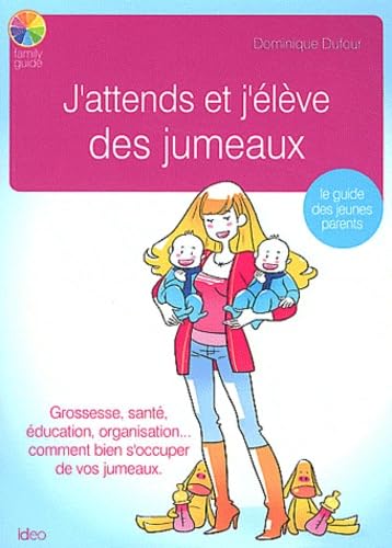 J'attends et j'élève des jumeaux 9782352887973