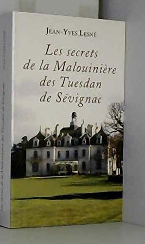 Les Secrets De La Malouinière Des Tuesdan De Sévignac 9782298090369