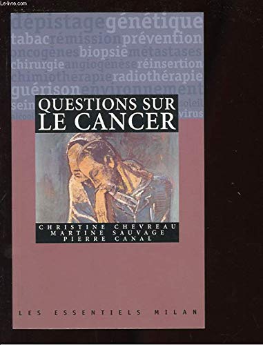 Questions Sur Le Cancer 9782745902634