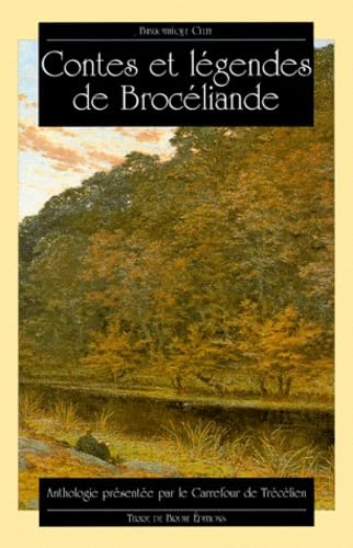 Contes et légendes de Brocéliande 9782843620492