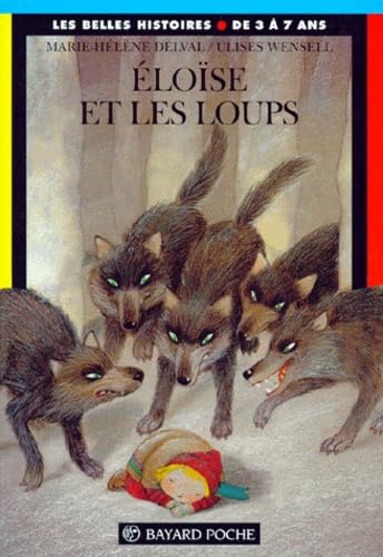 Eloise Et Les Loups 9782227721869