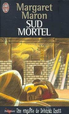 Une Enquete De Deborah Knott. Sud Mortel 9782290048870