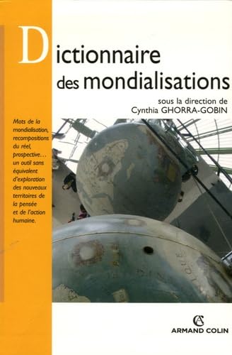 Dictionnaire des mondialisations 9782200264796