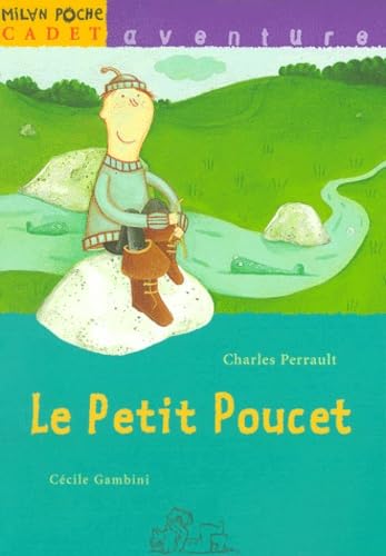 Le Petit Poucet 9782745900722