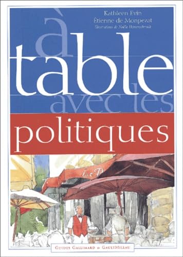 A table avec les politiques 9782742407873