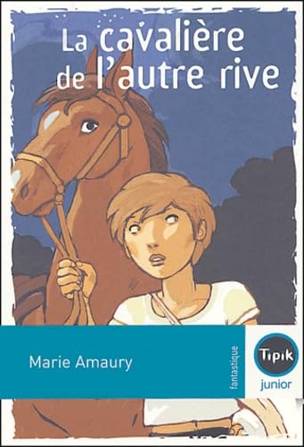La cavalière de l'autre rive 9782210986114