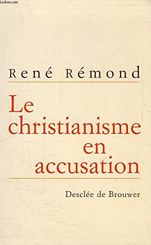 Le Christianisme en accusation 9782702846964