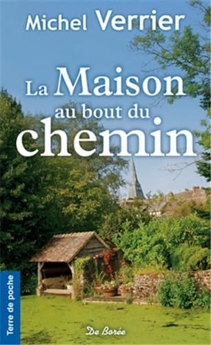 MAISON AU BOUT DU CHEMIN (LA) 9782812914645