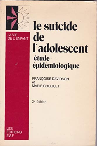 Le suicide de l'adolescent 9782710104124