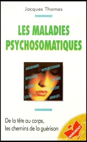 Les maladies psychosomatiques 9782501029537
