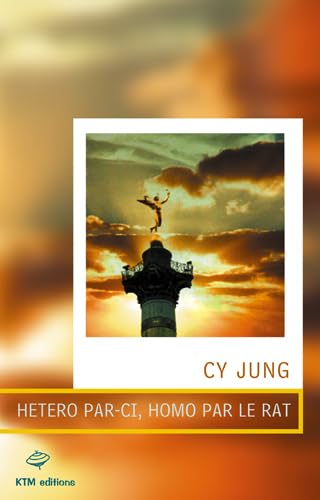 Hétéro par-ci, homo par le rat 9782913066021