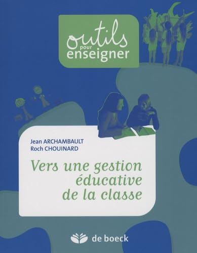 Vers une gestion éducative de la classe 9782804105389