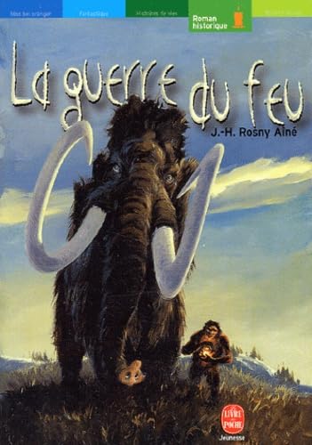 La Guerre du feu 9782013219433