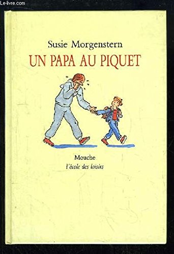 papa au piquet 9782211012324