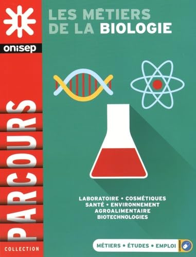 Les métiers de la biologie 9782273012775
