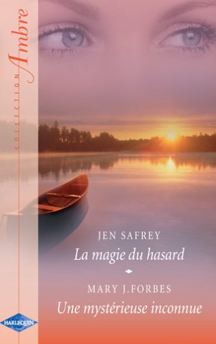 La magie du hasard - Une mystérieuse inconnue 9782280092548
