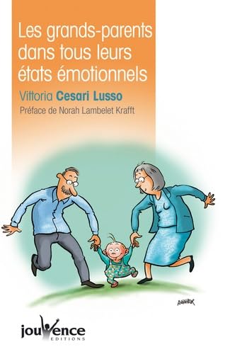 n°37 Les grands-parents dans tous leurs étaté émotionnels 9782883536937