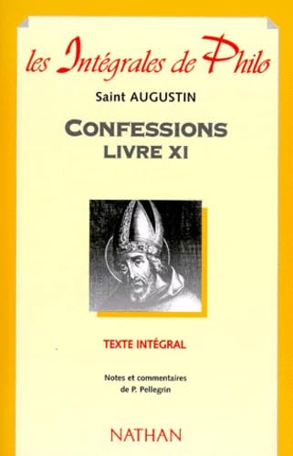 CONFESSIONS.: Livre 11 9782091808321