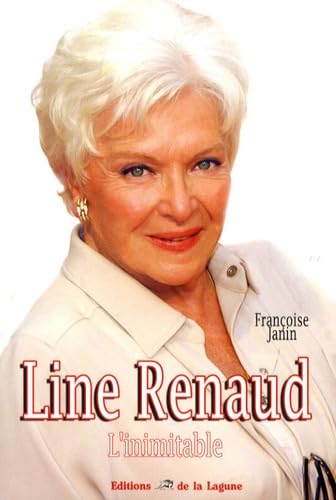 Line Renaud: L'inimitable 9782849691304